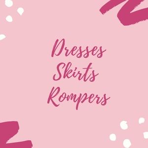 Dresses skirts and rompers